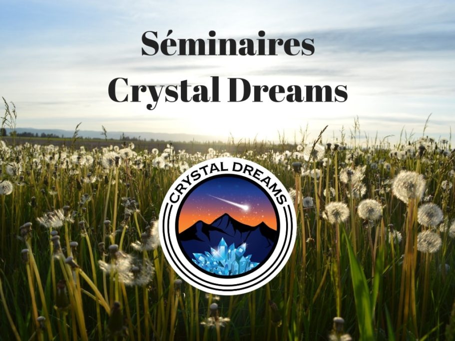 Événements Crystal Dreams World