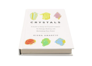 Livre “Crystals: A Guide to Using the Crystal Compass for Energy, Revitalizing and Reclaiming Your Power” (version anglaise seulement)