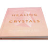Healing Crystals - Crystal Dreams