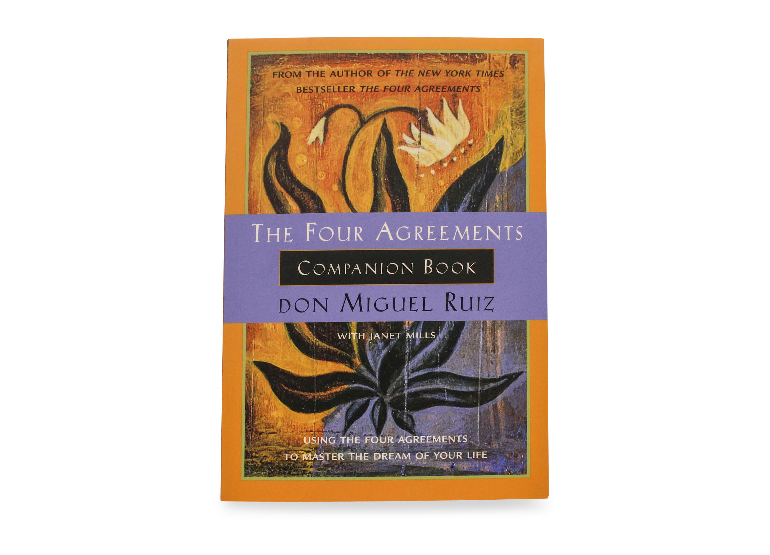 The Four Agreements Companion Book - Crystal Dreams