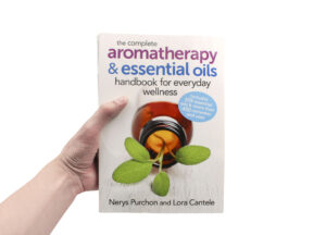 Livre “The Complete Aromatherapy & Essential Oils” (version anglaise seulement)