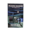 Peaceful Warrior The Graphic Novel - Crystal Dreams