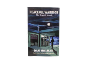 Peaceful Warrior The Graphic Novel (version anglaise seulement)