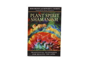 Plant Spirit Shamanism Book