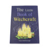 The Little Book of Witchcraft - Crystal Dreams