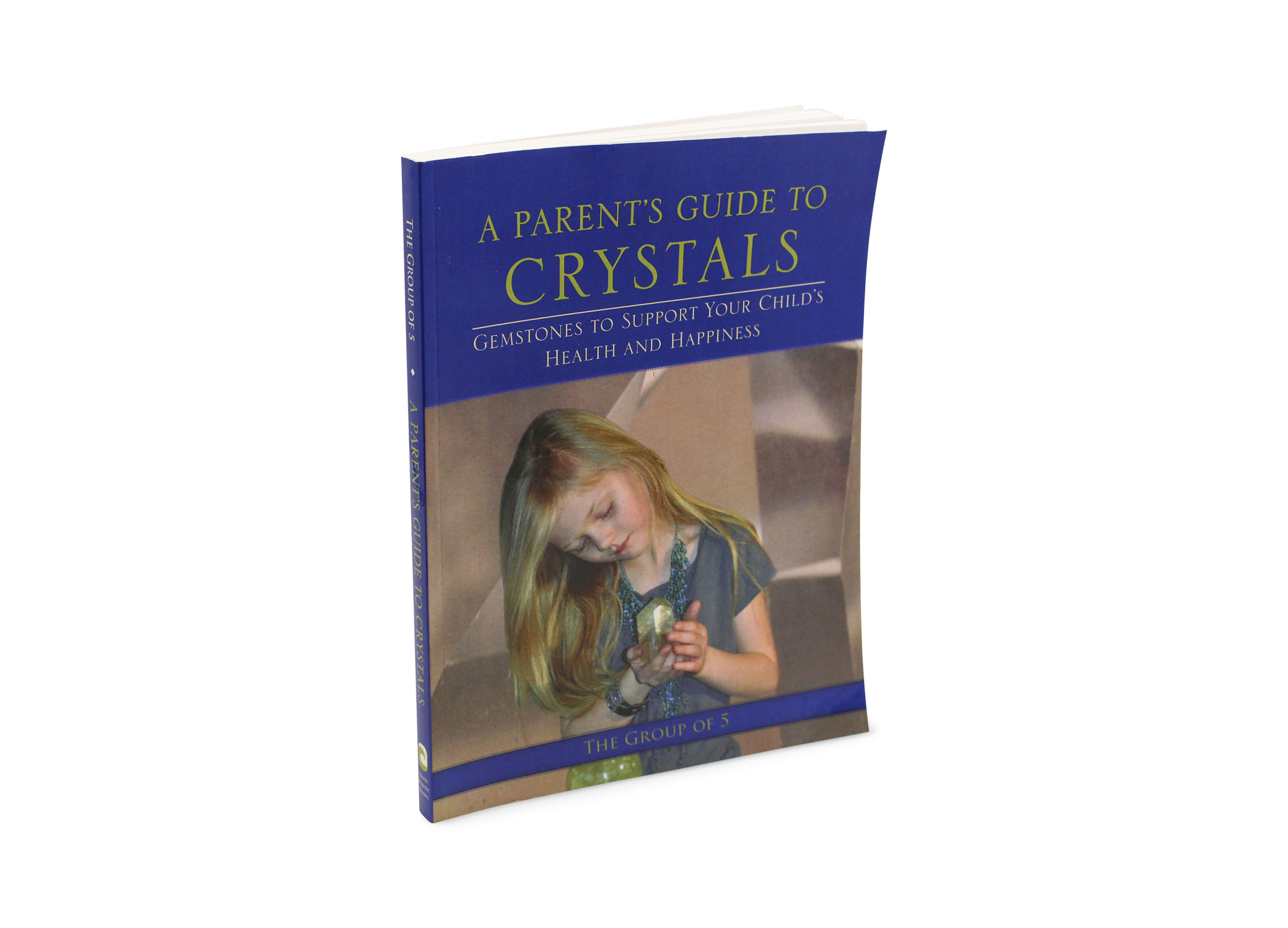 A Parent’s Guide to Crystals - Crystal Dreams