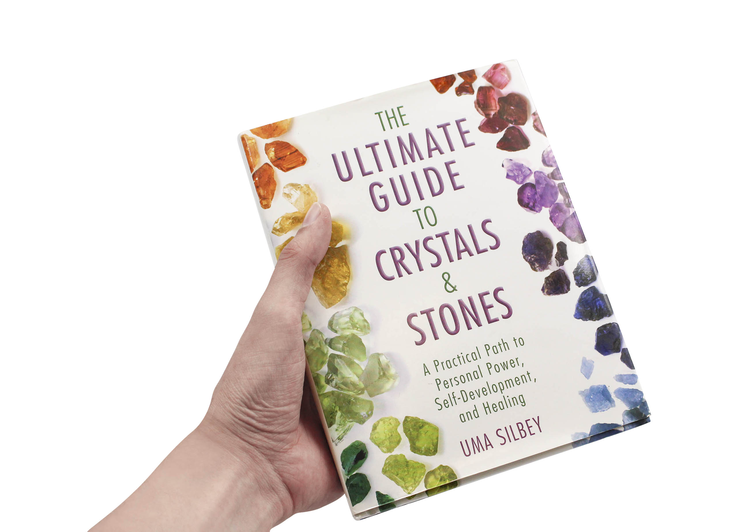 The Ultimate Guide for Crystals and Stones Book - Crystal Dreams