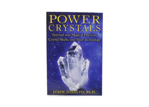 Livre “Power Crystals” (version anglaise seulement)