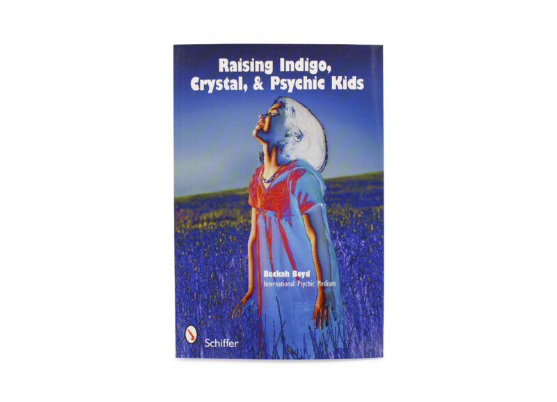 Raising Indigo, Crystal, & Psychic Kids Book - Crystal Dreams