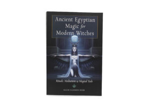 Livre “Ancient Egyptian Magic for Modern Witches” (version anglaise seulement)