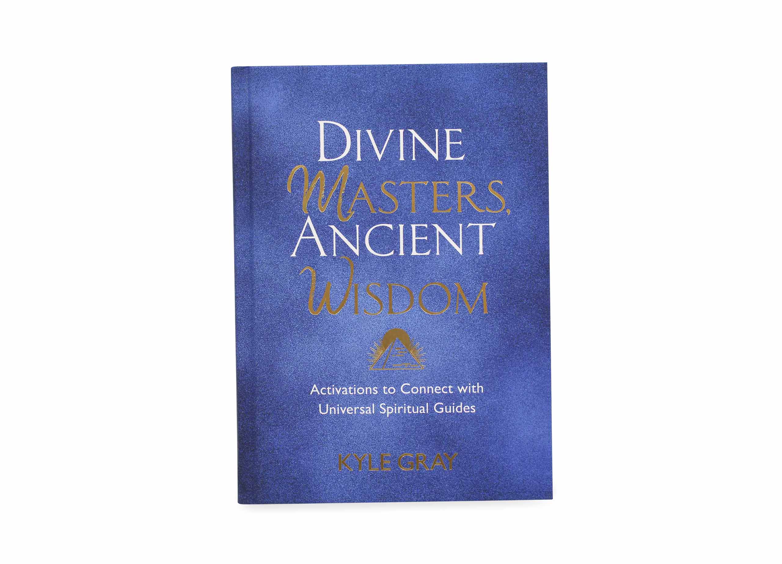 Divine Masters, Ancient Wisdom - Crystal Dreams