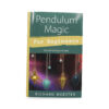 Pendulum Magic for Beginners Book - Crystal Dreams