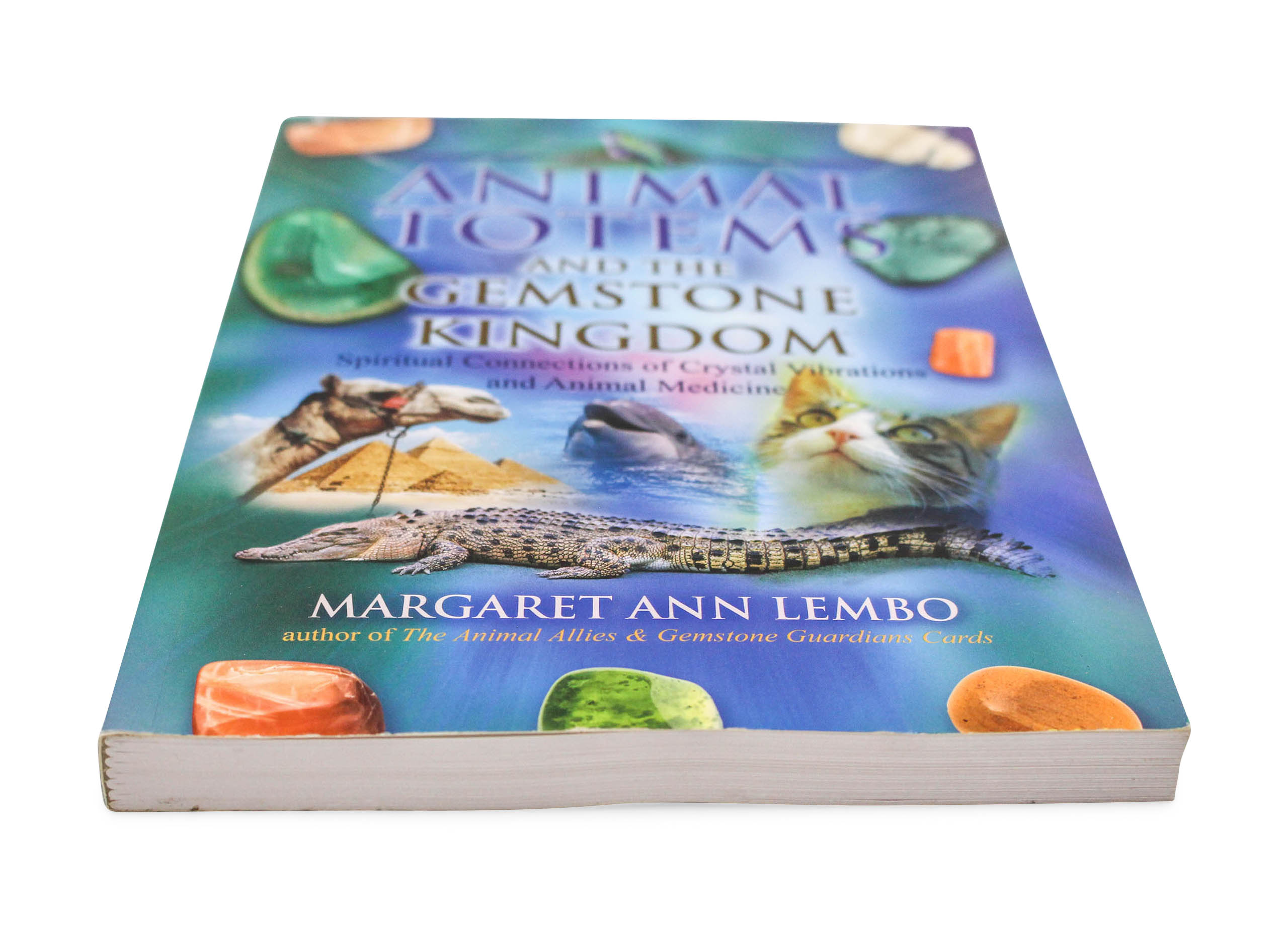 Animal Totems and the Gemstone Kingdom Book - Crystal Dreams