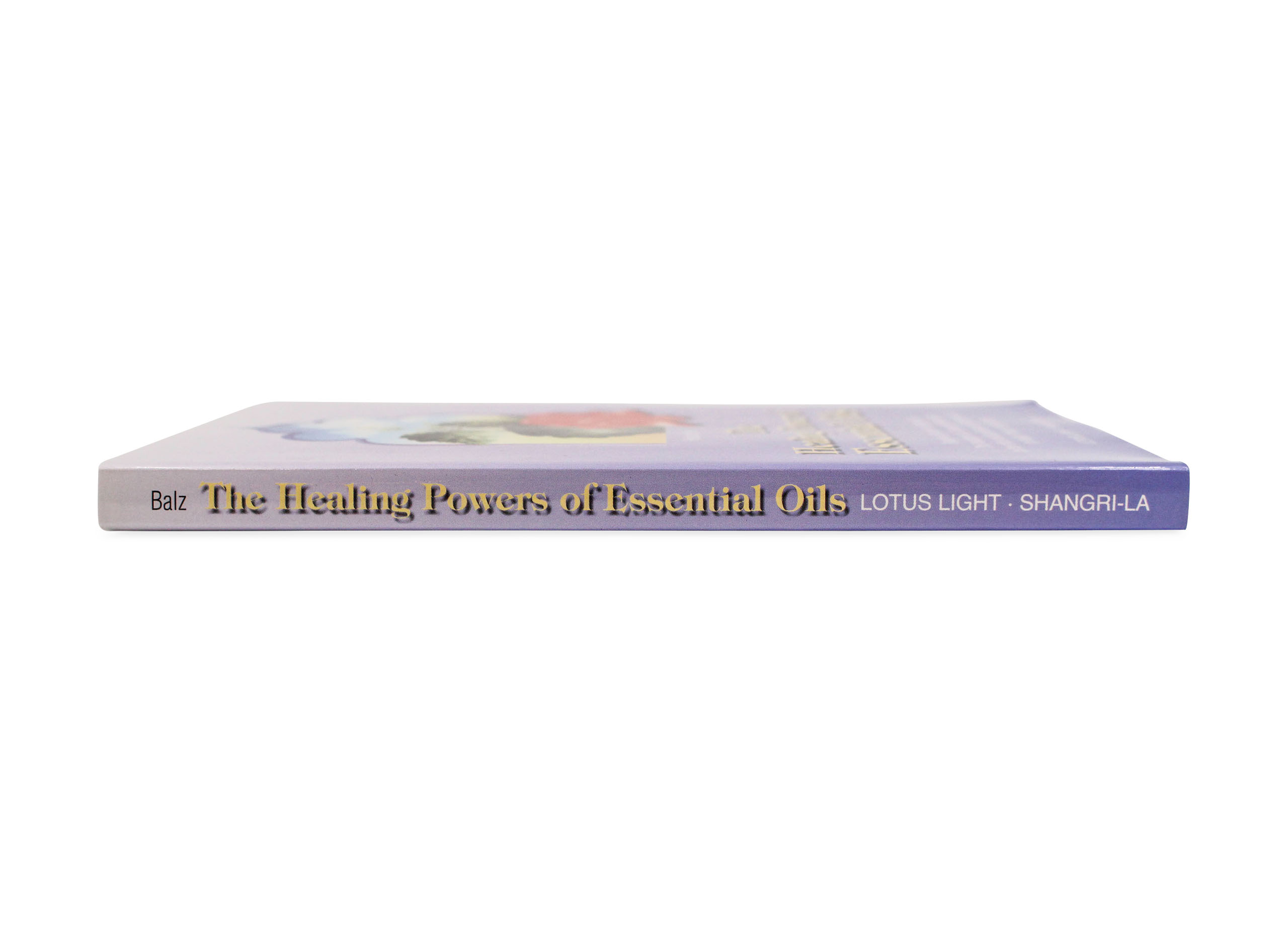 The Healing Power of Essential Oils By Rodolphe Balz - Crystal Dreams