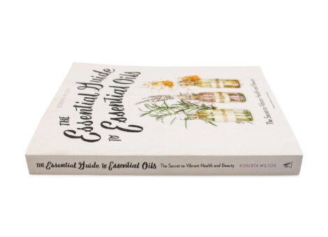 The Essential Guide To Essential Oils Book - Crystal Dreams