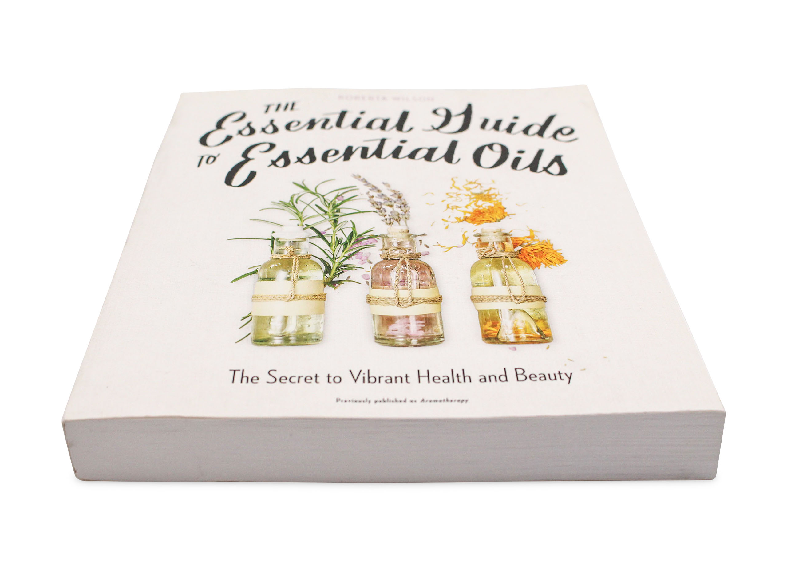 The Essential Guide To Essential Oils Book - Crystal Dreams