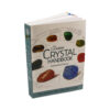 The Complete Crystal Handbook Book - Crystal Dreams