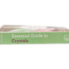 Essential Guide To Crystals - Book - Crystal Dreams