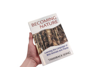 Livre “Becoming Nature” (version anglaise seulement)