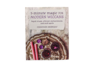 Livre “5 Minute Magic for Modern Wiccans” (version anglaise seulement)