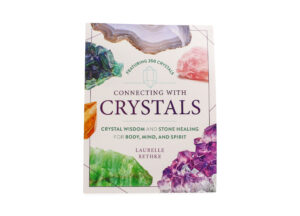 Livre “Connecting with Crystals” (version anglaise seulement)