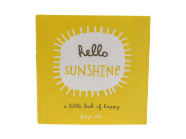 Hello Sunshine A Little Book of Happy - Crystal Dreams