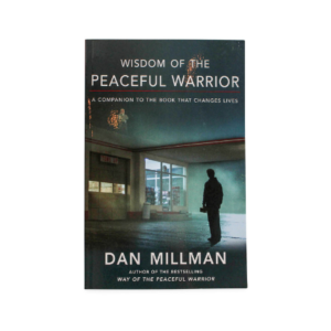 Livre “Wisdom of the Peaceful Warrior” (version anglaise seulement)