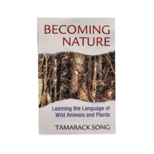 Livre “Becoming Nature” (version anglaise seulement)