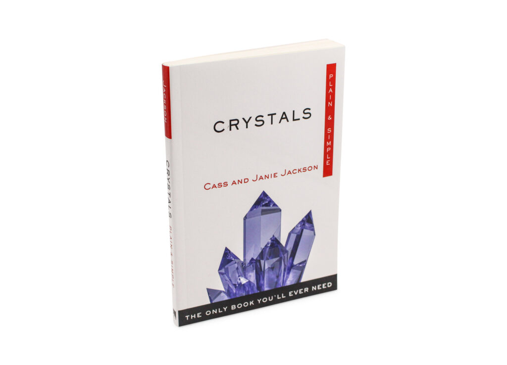 Crystals Plain and Simple - Crystal Dreams