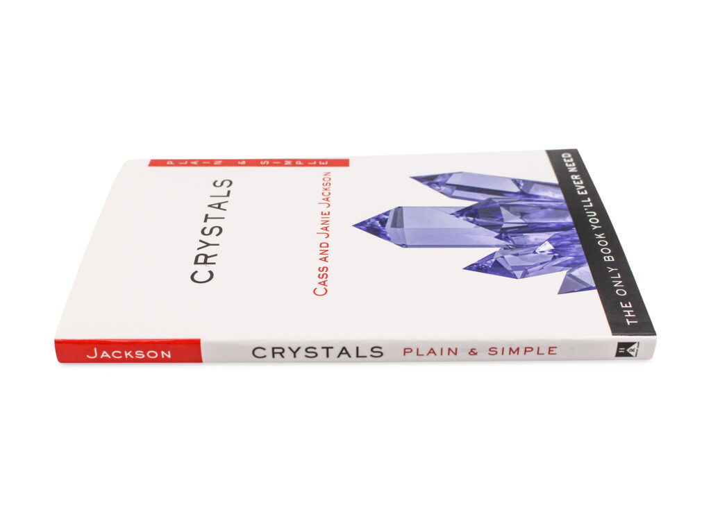 Crystals Plain and Simple - Crystal Dreams
