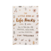 The Little Book of Life Hacks - Crystal Dreams
