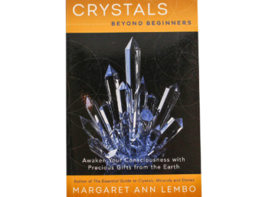 Crystals Beyond Beginners - Crystal Dreams