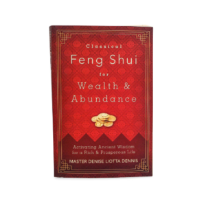 Livre “Classical Feng Shui For Wealth & Abundance” (version anglaise seulement)