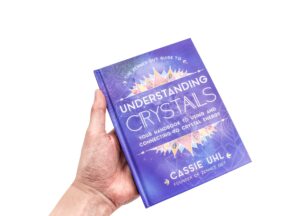 The Zenned Out Guide to Understanding Crystals Book