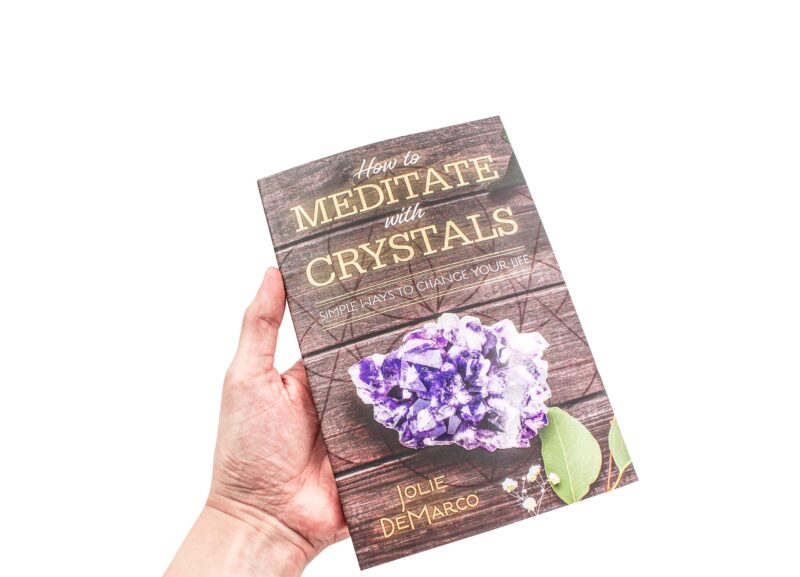 How to Meditate with Crystals Book