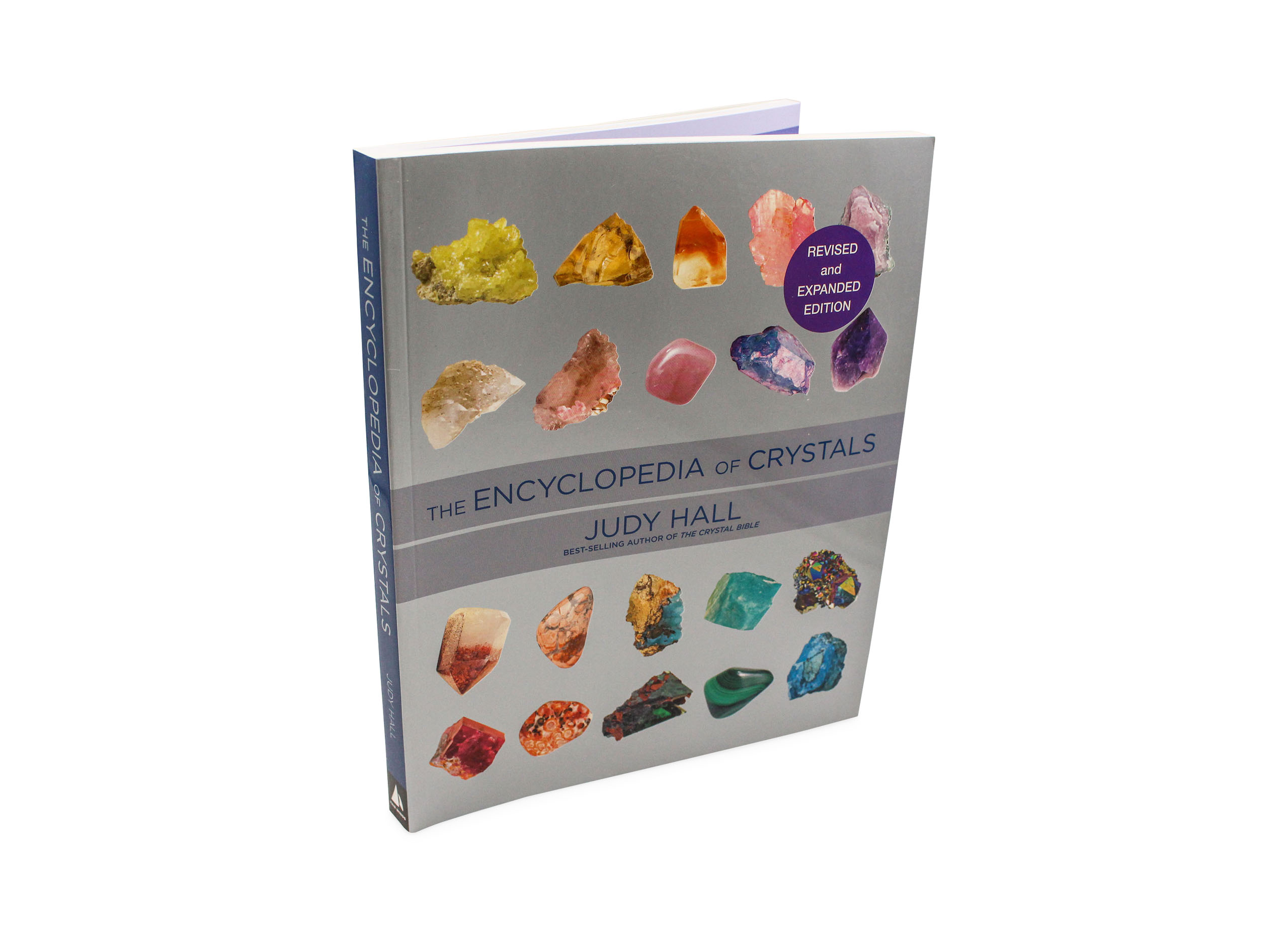 Encyclopedia of Crystals, Revised and Expanded - Crystal Dreams