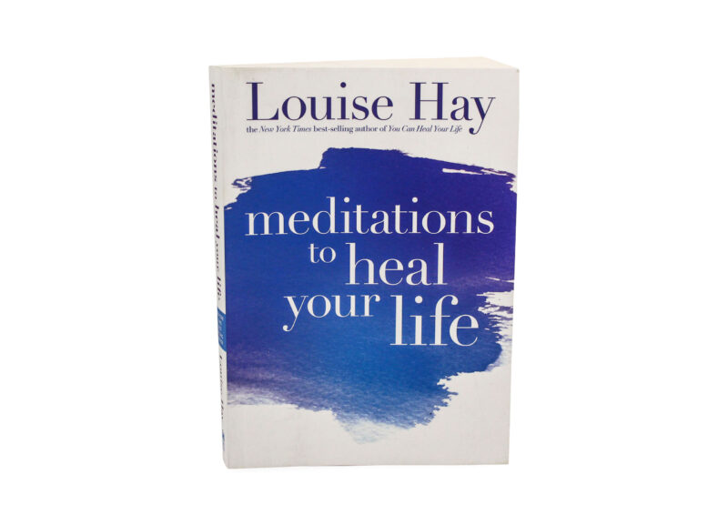 Meditations to Heal Your Life Book