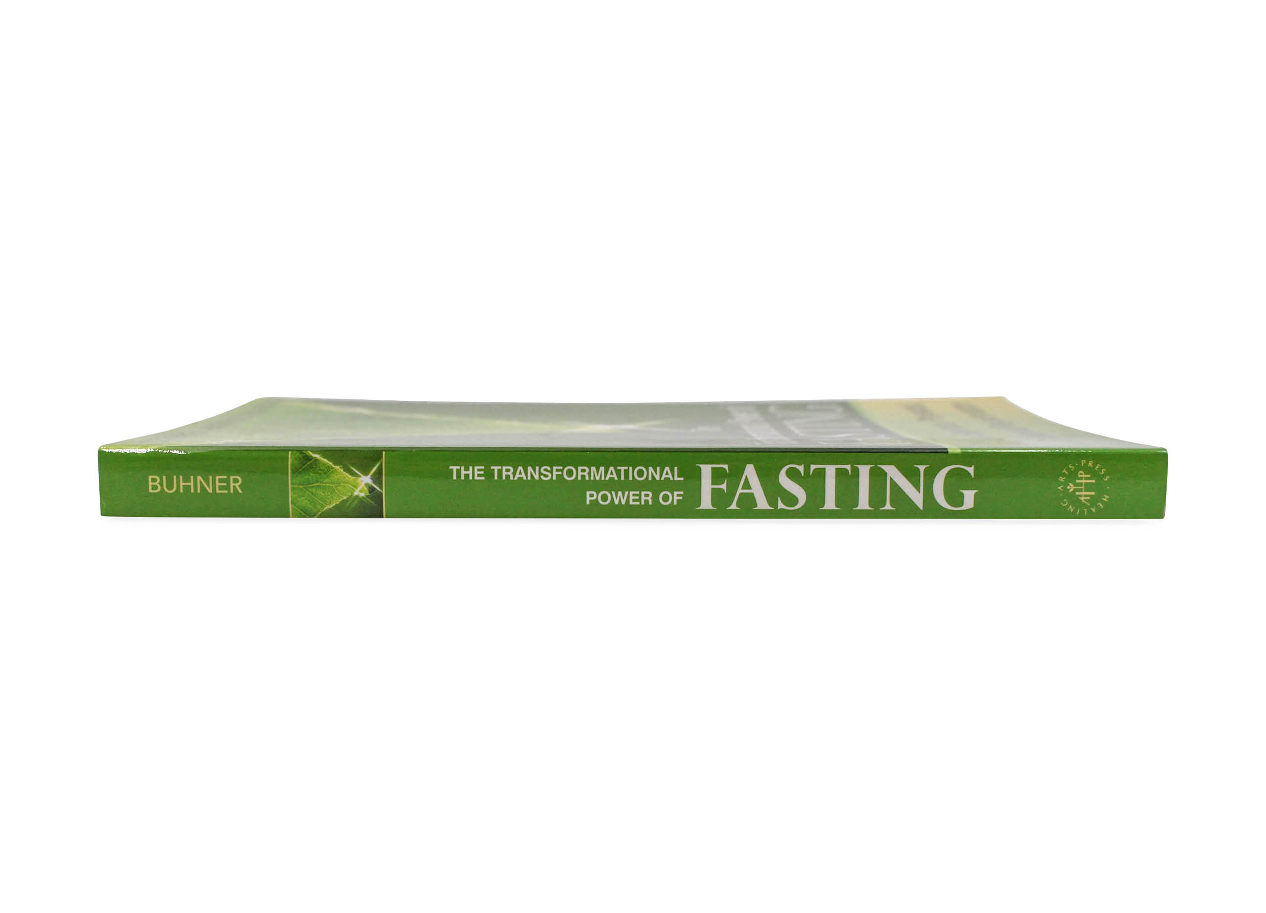The Transformational Power of Fasting: The Way to Spiritual, Physical, and Emotional Rejuvenation -Crystal Dreams