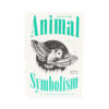 An A-Z of Animal Symbolism Book - Crystal Dreams