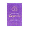 21 Days to Work with Crystals-Crystal Dreams