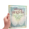 Talk to Your Angels Book - Crystal Dreams