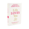 Life Loves You Book - Crystal Dreams