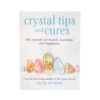 The Little Pocket Book Of Crystal Tips & Cures Book - Crystal Dreams