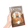 Crystal Shamanism-Crystal Dreams