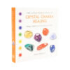 Crystal Chakra Healing Book - Crystal Dreams